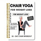 🔥CHRISTMAS SALE 50% OFF🔥30-Day Chair Yoga Weight Loss Guide